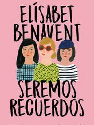 SEREMOS RECUERDOS (CANCIONES Y RECUERDOS 2)