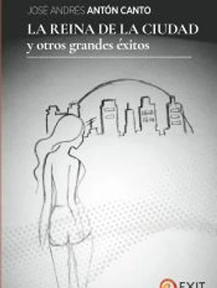 LA REINA DE LA CIUDAD Y OTROS GRANDES ÉXITOS