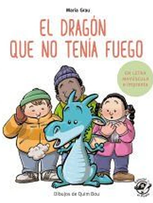 El dragón que no tenía fuego
