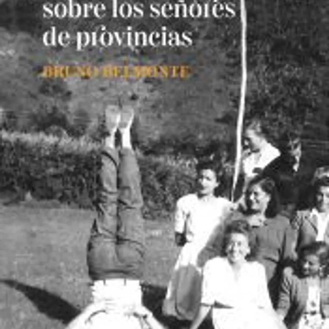 Toda la verdad sobre los señores de provincias 1