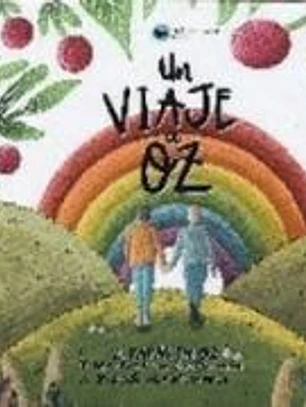 UN VIAJE A OZ