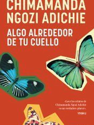 Algo alrededor de tu cuello