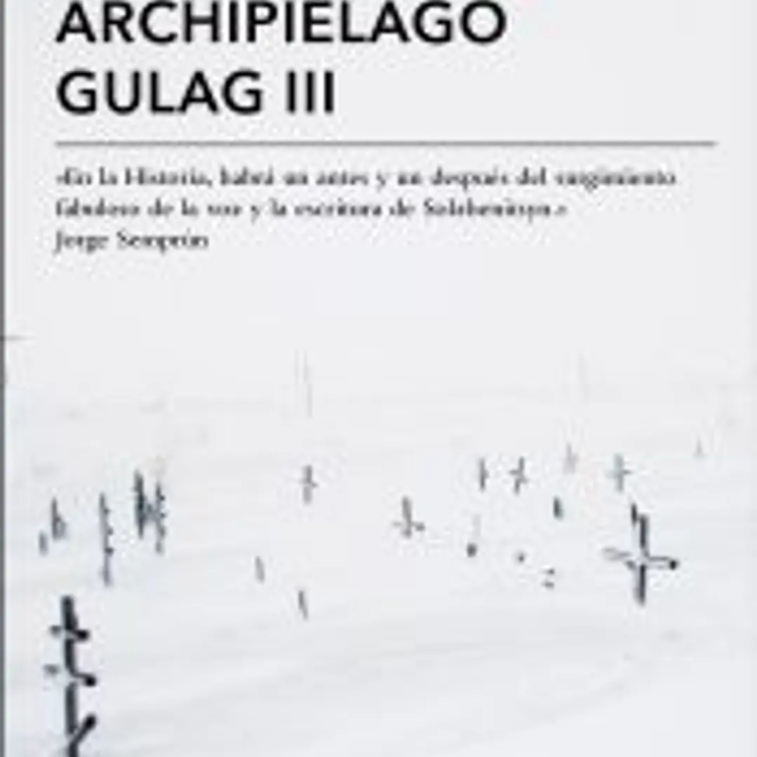 Archipiélago Gulag III 1