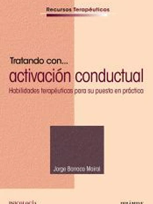 Tratando con... Activación Conductual