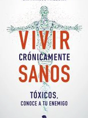 Vivir crónicamente sanos