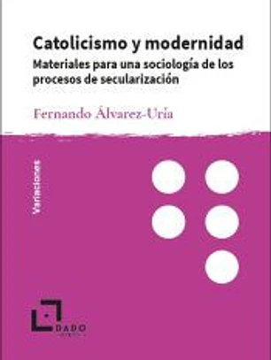 CATOLICISMO Y MODERNIDAD