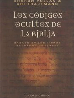 CÓDIGOS OCULTOS DE LA BIBLIA, LOS