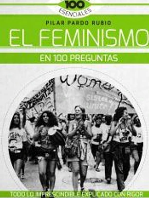 El Feminismo en 100 preguntas