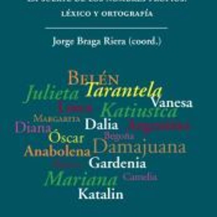 Suerte de los nombres propios: léxico y ortografía 1