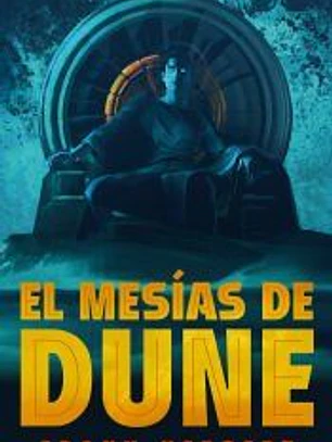 El mesías de Dune (Las crónicas de Dune 2)