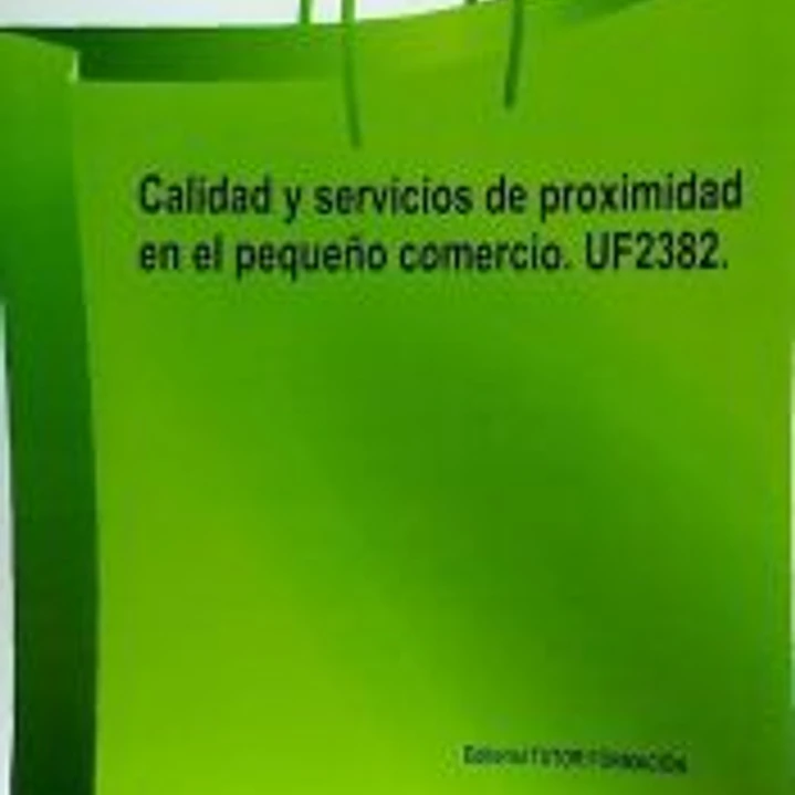 Calidad y servicios de proximidad en el pequeño comercio UF2382 1