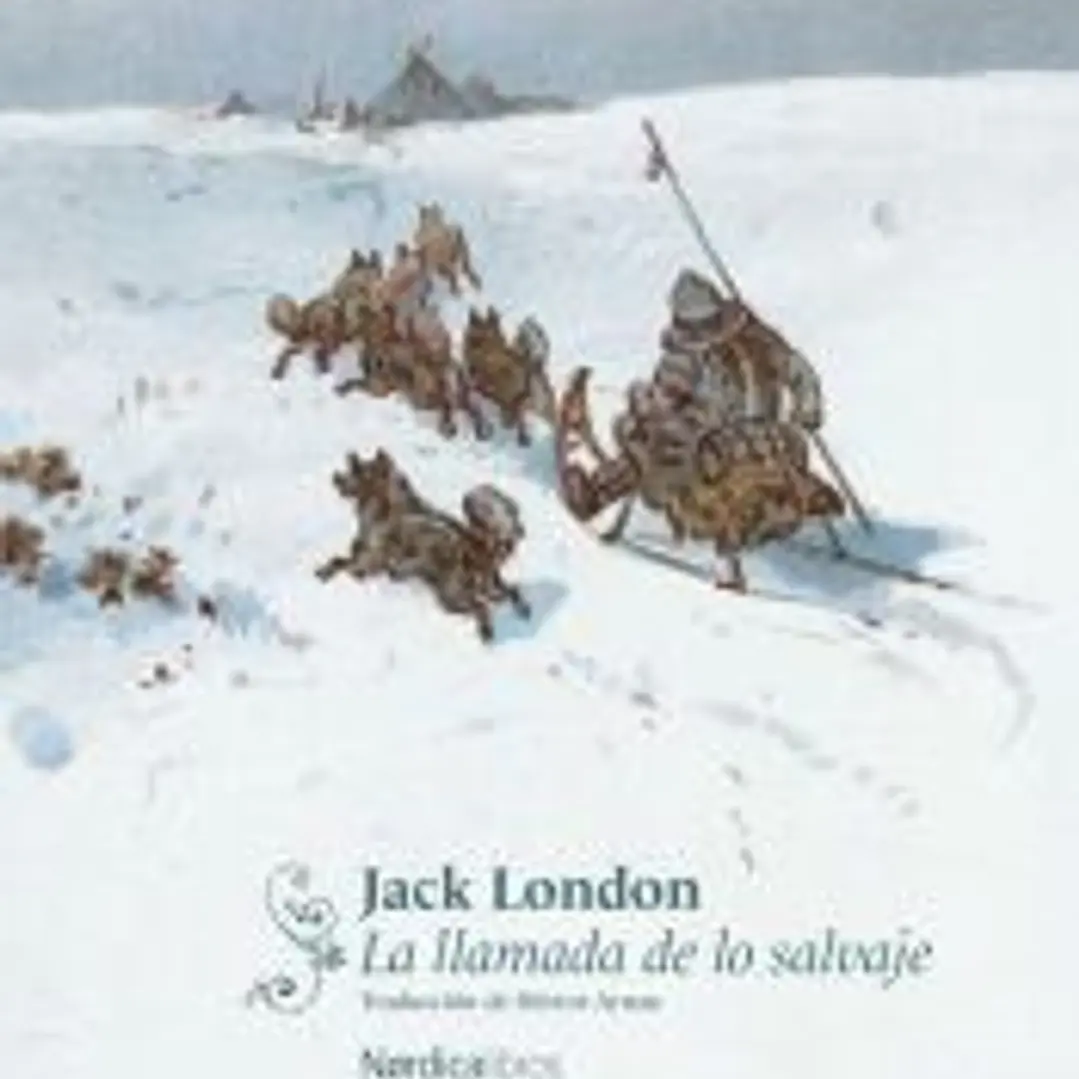 La llamada de lo salvaje (Nórdica Clásicos) 1