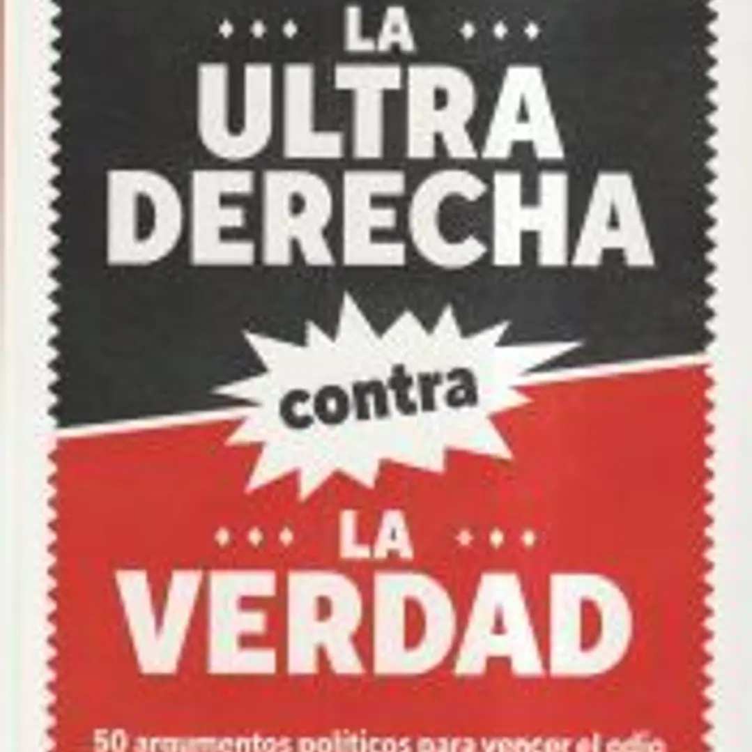 La ultraderecha contra la verdad 1