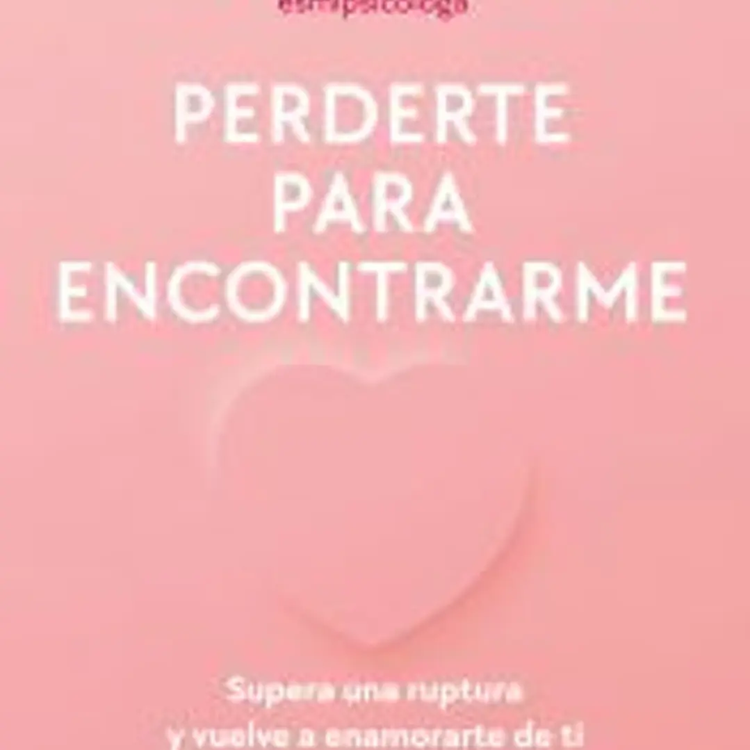 Perderte para encontrarme 1