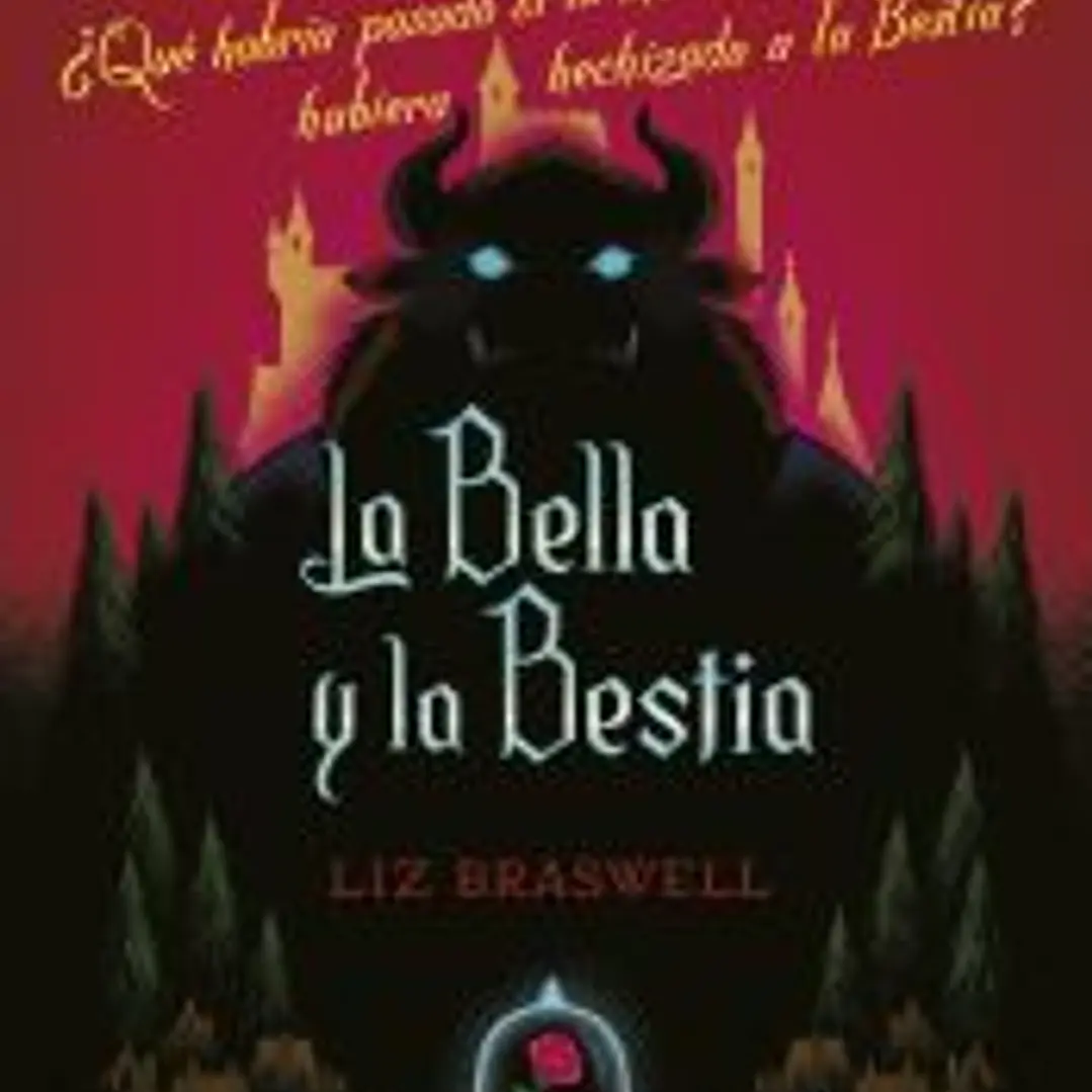 La Bella y la Bestia. Un giro inesperado 1