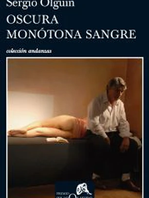 Oscura monótona sangre