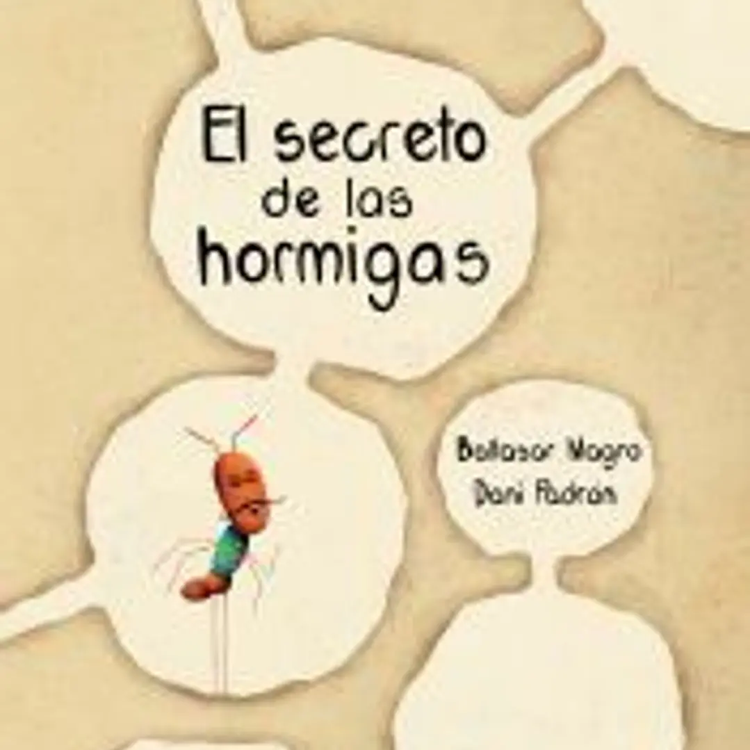 El Secreto de Las Hormigas 1