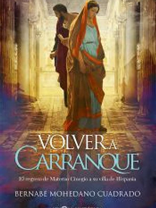 Volver a Carranque