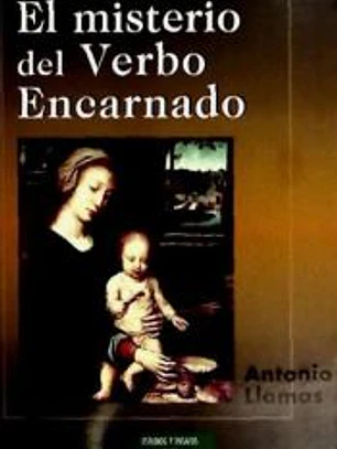 El misterio del Verbo Encarnado
