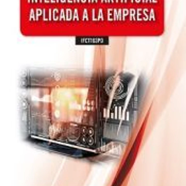 IFCT163PO Inteligencia artificial aplicada a la empresa 1