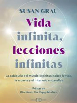 Vida infinita, lecciones infinitas