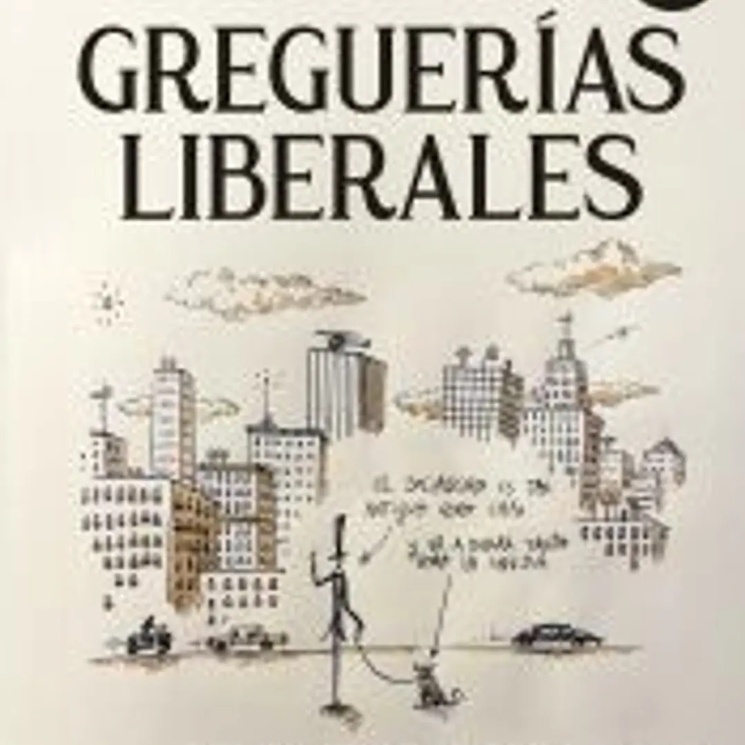Greguerías liberales 1
