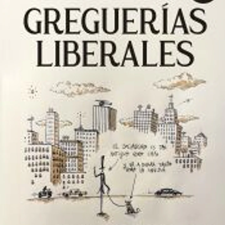 Greguerías liberales 1
