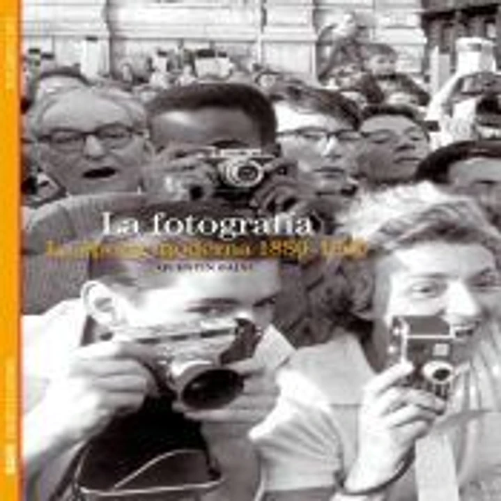 La fotografía : La época moderna 1880-1960 1