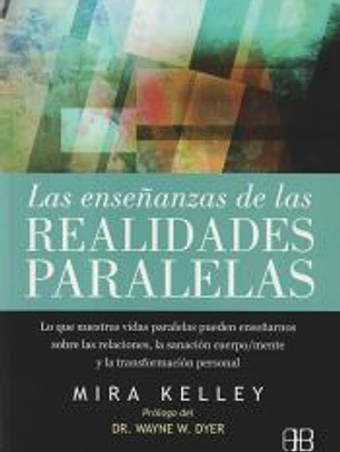 Las enseñanzas de las realidades paralelas