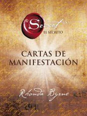 EL SECRETO: CARTAS DE MANIFESTACIÓN