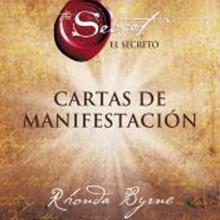 EL SECRETO: CARTAS DE MANIFESTACIÓN 1