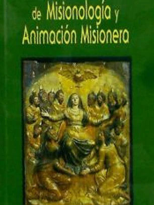 Diccionario de misionología y animación misionera