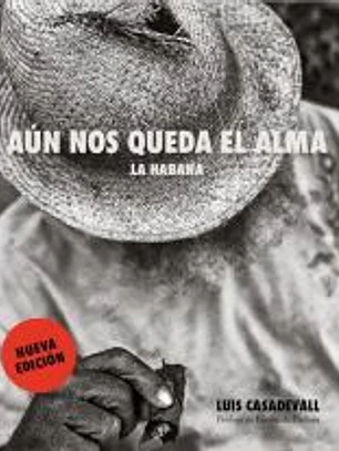 Aún nos queda el alma.