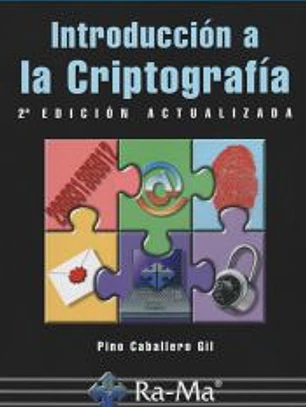 INTRODUCCIÓN A LA CRIPTOGRAFÍA. 2ª EDICION