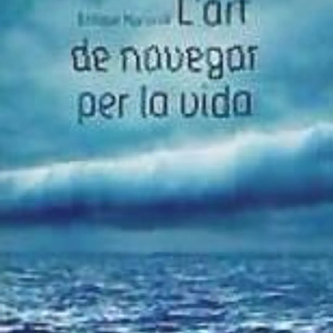 L'art de navegar por la vida 1