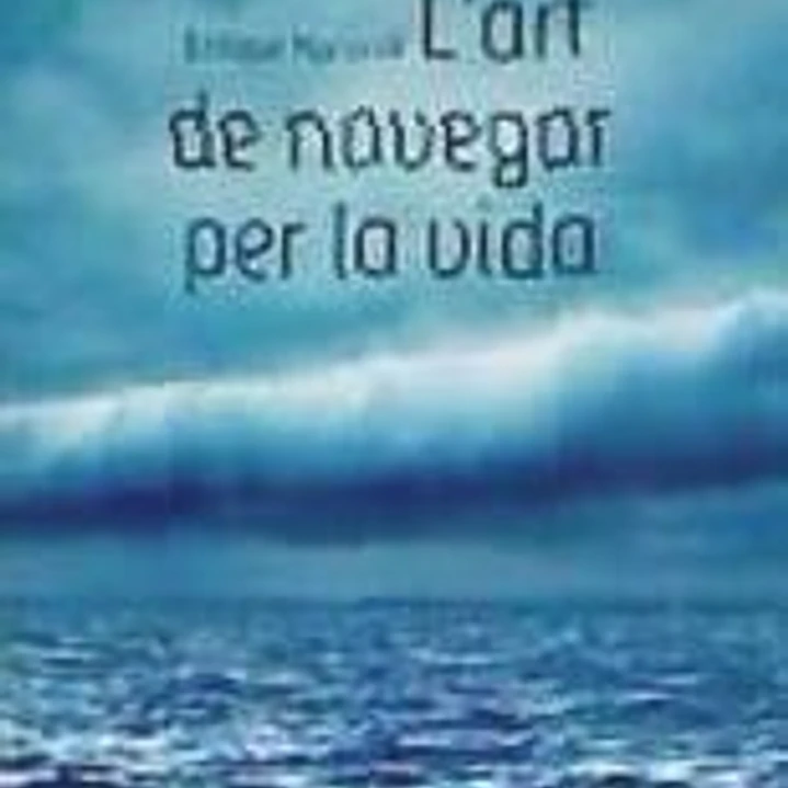 L'art de navegar por la vida 1