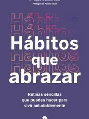Hábitos que abrazar