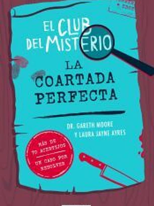 Club del Misterio 2 - La coartada perfecta