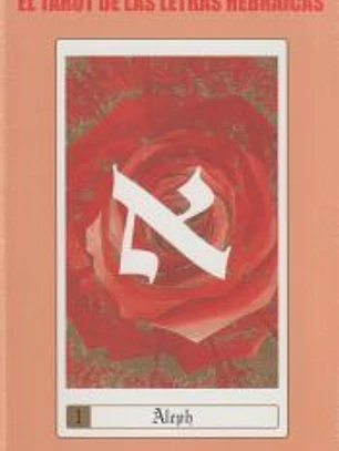 El tarot de las letras hebráicas