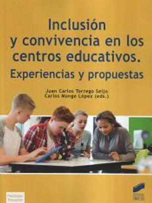 Inclusión y convivencia en los centros educativos