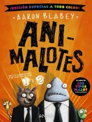 Animalotes 1 y 2. El comienzo / Misión implumable