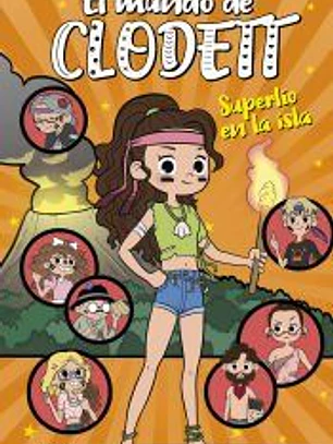 Superlío en la isla (El mundo de Clodett 9)