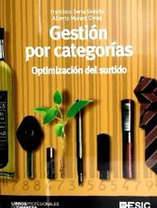 Gestión por categorías. Optimización del surtido