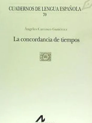 La concordancia de tiempos (O cuadrado)