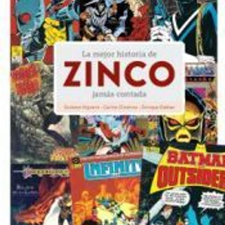La mejor historia de zinco jamas contada 1