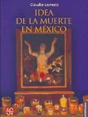 Idea de la muerte en México