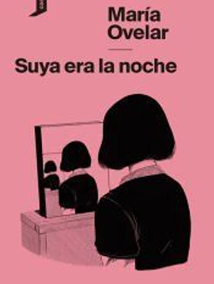 Suya era la noche