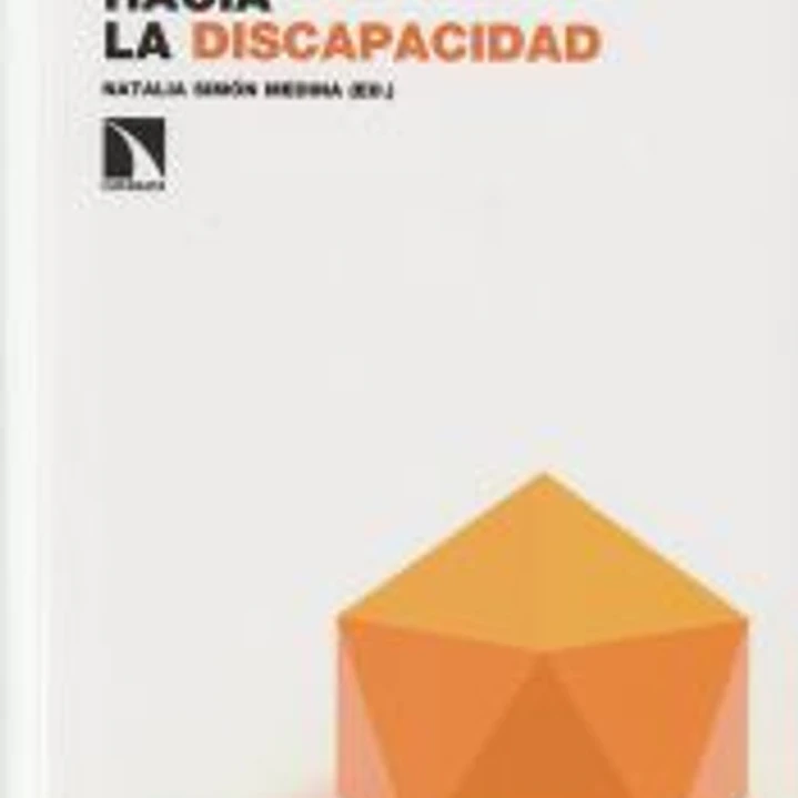 Una mirada poliédrica hacia la discapacidad 1