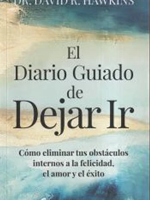El diario guiado de dejar ir