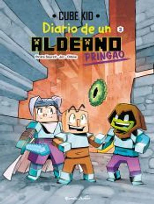 Diario de un aldeano pringao. Cómic 3